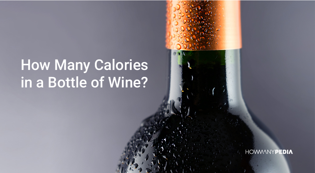 How_Many_ Calories_in_a_Bottle_of_Wine