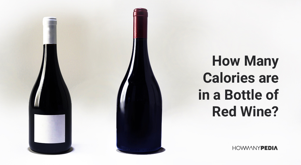How_Many_Calories_in_a_Bottle_of_Red_Wine