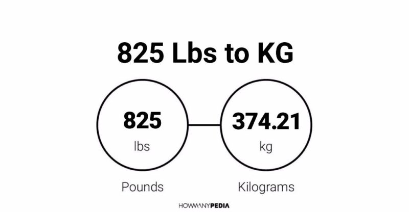 825 Lbs To Kg Howmanypedia Com